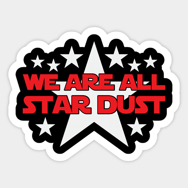 Science Atheist Universe Star Dust Funny Sticker by Mellowdellow